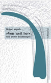 buch: von weit her